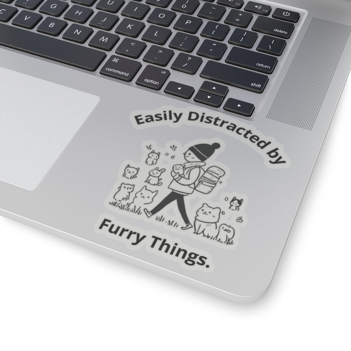 Easily Distracted by Furry Things. - Stickers -
