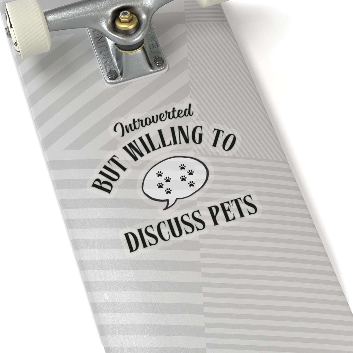 Introverted but Willing to Discuss Pets. - Stickers -